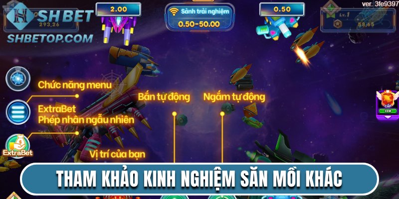 Tham khảo một vài kinh nghiệm săn mồi khác